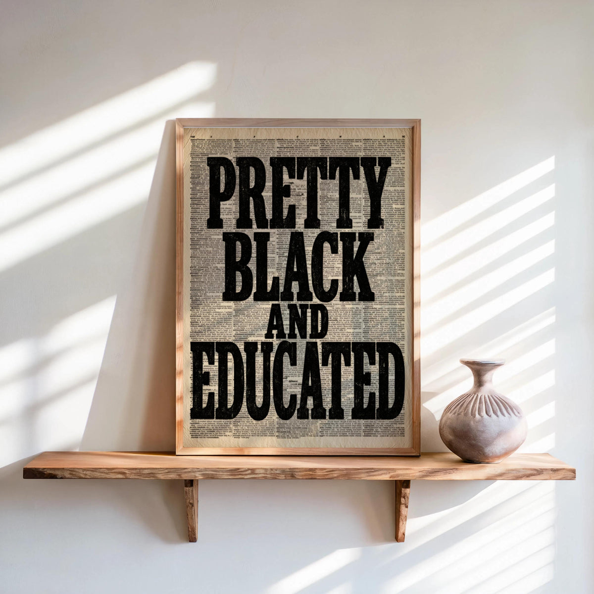 Pretty Black Educated Typographical Print, Afrocentric Wall Art, 70s African American Feminist Poster