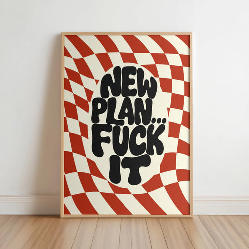 New Plan Funny Quote Wall Art Print, Retro Checkerboard Typography Poster, Groovy Sarcastic Home Decor, Trendy Dorm Room Gift