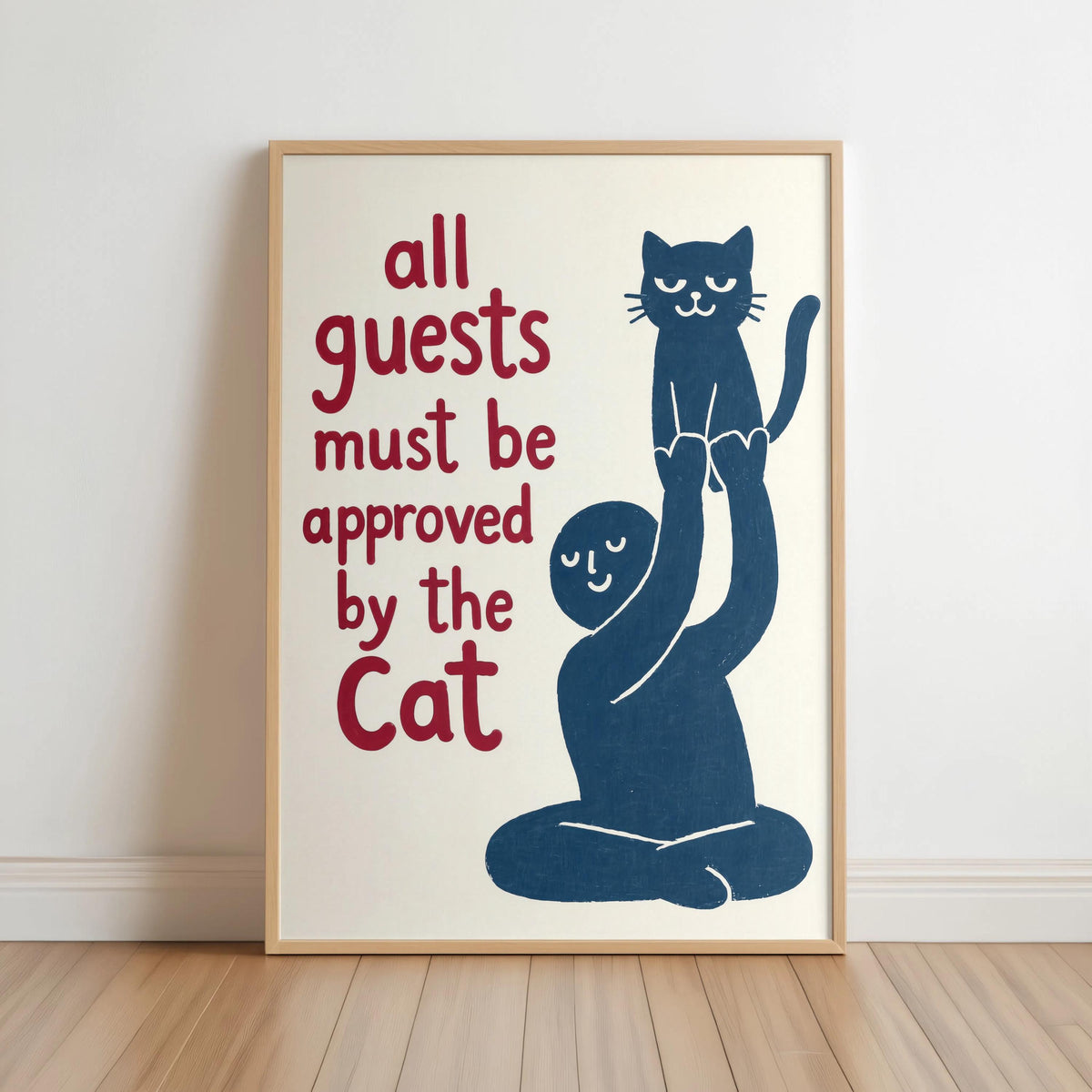 Funny Cat Typography Wall Art, All Guests Must Be Approved By The Cat Poster, Humorous House Rules Decor, Pet Lover Gift, Quirky Home Print