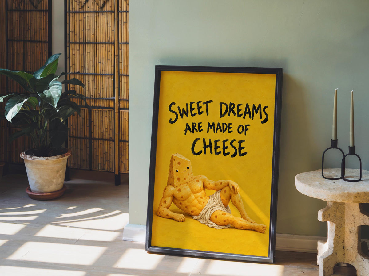 Sweet Dreams Are Made of Cheese Wall Art, Funny Cheese Poster, Food Lover Kitchen Print, Surreal Dining Room Decor, Quirky Cheese Lover Gift