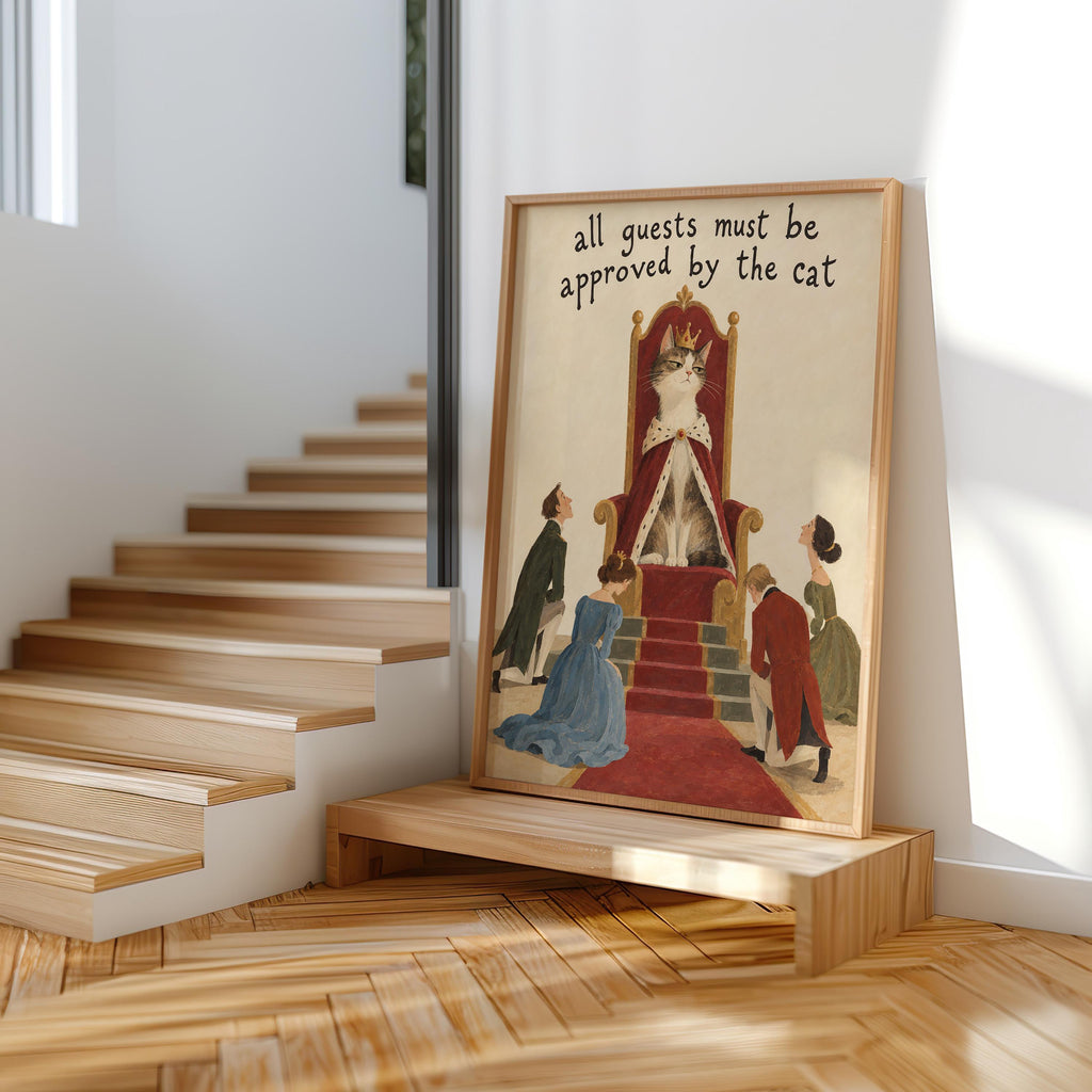 All Guests Must Be Approved by the Cat Wall Art, Funny Royal Pet Poster, Whimsical Feline Lover Home Decor, Quirky Animal Quote Print