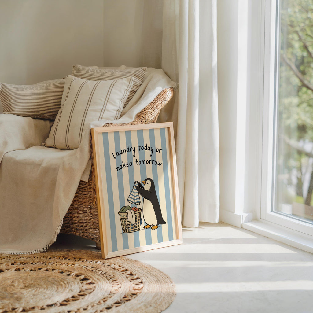 Funny Penguin Laundry Poster, Blue Striped Utility Room Decor, Playful Home Chore Wall Art, Laundry Today or Naked Tomorrow