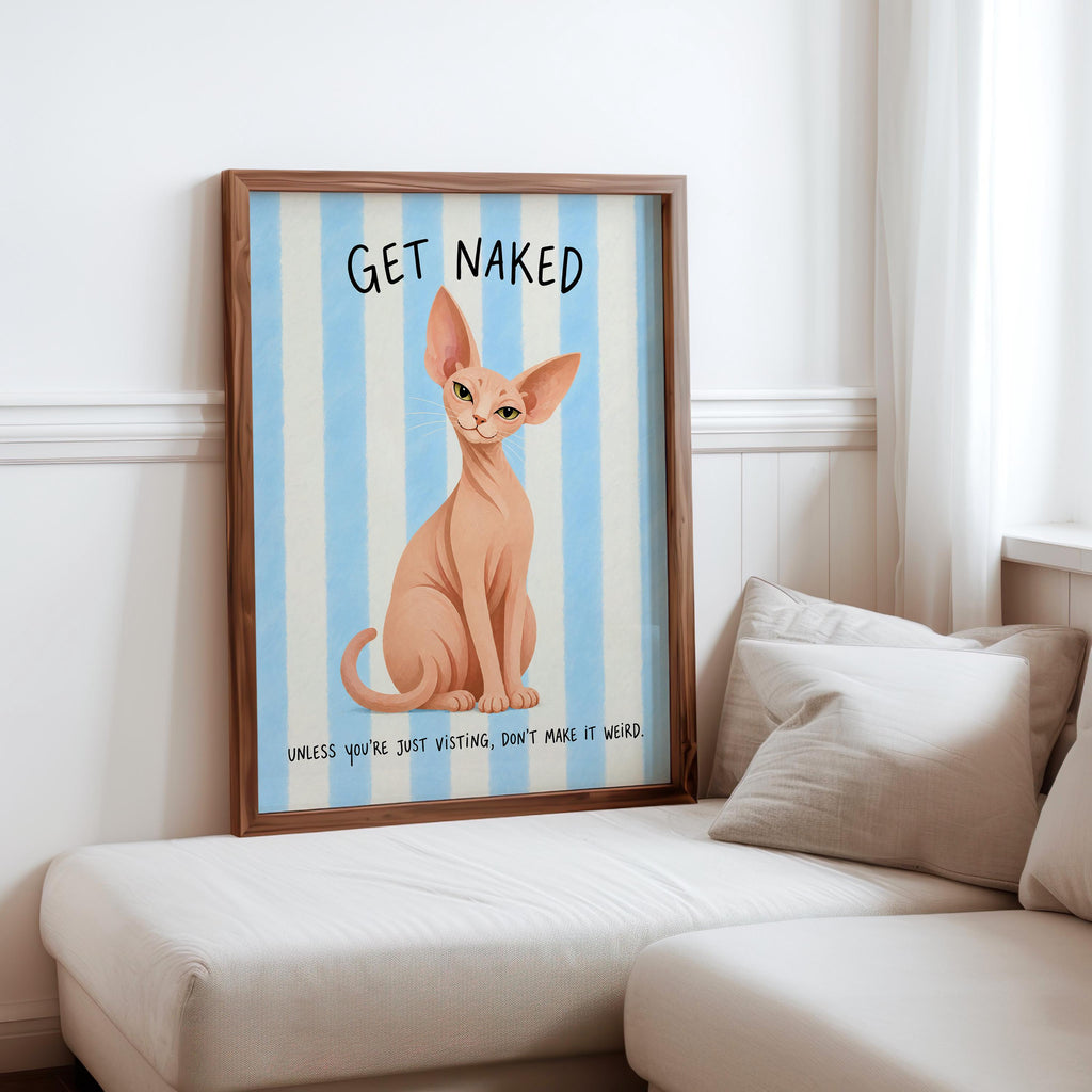 Get Naked Sphynx Cat Bathroom Wall Art, Funny Hairless Cats Poster, Guest Bathroom Quote Print, Blue Striped Powder Room Decor